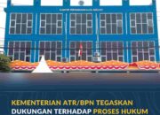 Kementerian ATR/BPN Tegaskan Dukungan terhadap Proses Hukum Kasus di Kantah Kota Serang