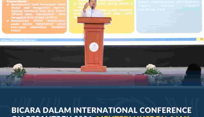 Bicara dalam International Conference on Pesantren 2026, Menteri Nusron Ajak Masyarakat Sertipikatkan Tanah Wakaf untuk Lindungi Aset Umat