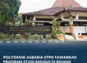 Politeknik Agraria STPN Tawarkan Program Studi Khusus Bidang Agraria, Pertanahan, dan Tata Ruang