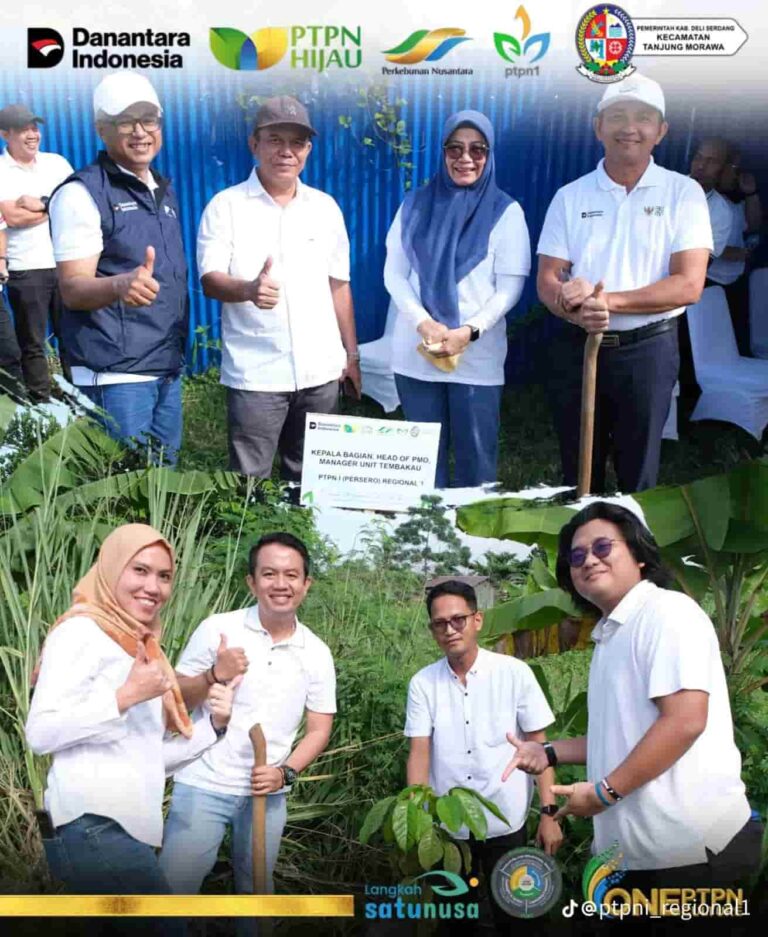 PTPN I Regional 1 dan Forkopimcam Tanjung Morawa Tanam 300 Pohon Peringati Hari Bumi dan HUT Deli Serdang ke-80